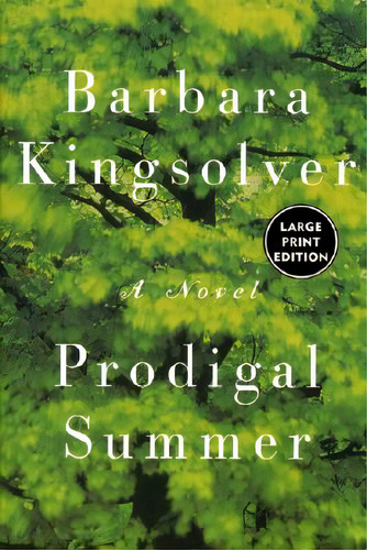 Prodigal Summer, De Kingsolver, Barbara. Editorial Harpercollins, Tapa Blanda En Inglés