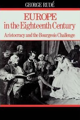 Libro Europe In The 18th Century : Aristocracy And The Bo...