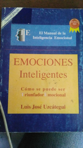 Emociones Inteligentes, Luis José Uzcátegui