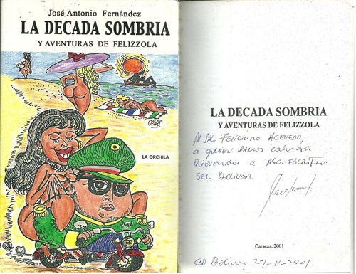 Perez Jimenez La Decada Sombria Firmado Por El Autor #12