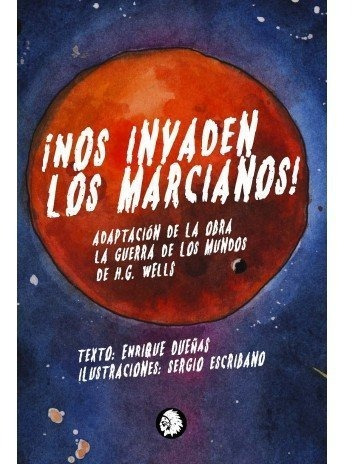 Libro Nos Invaden Los Marcianos