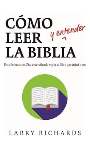 Como Leer Y Entender La Bibliajbn