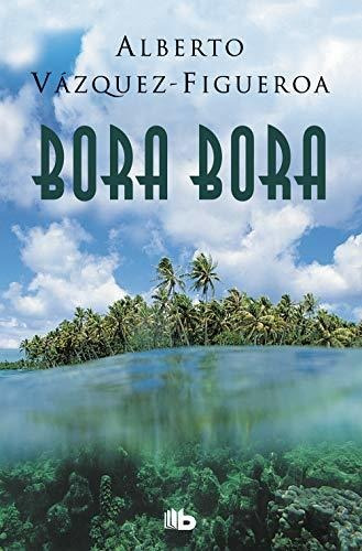 Bora Bora - Vazquez-figueroa, Alberto