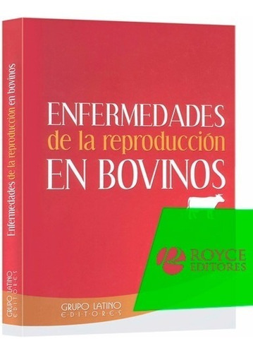 Libro Enfermedades De La Reproducción En Bovinos