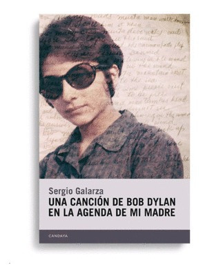 Libro Una Canción De Bob Dylan En La Agenda De... Nvo