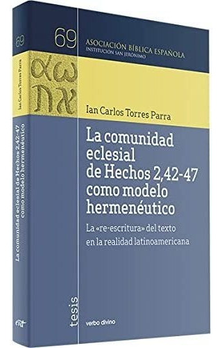 Comunidad Eclesial Hechos 2 42-47 Como Modelo Hermeneutico -