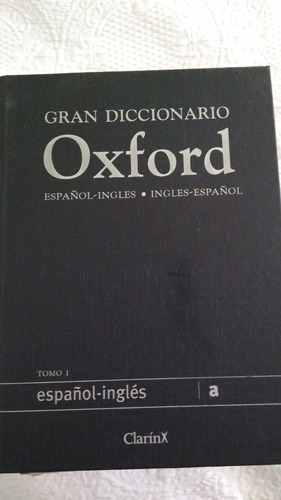 Gran Diccionario Oxford Español Inglés Clarín