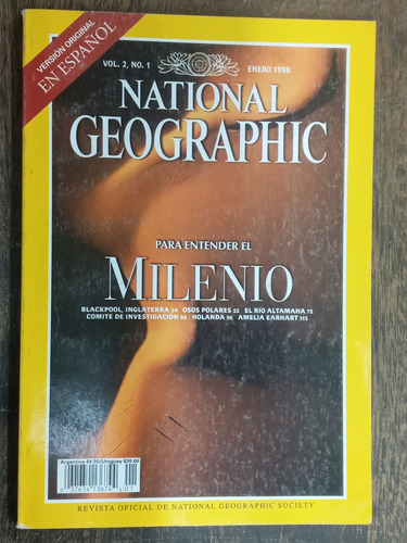 National Geographic Vol. 2 Nº 1 * El Milenio * 1998 *