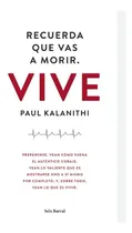 Comprar Recuerda Que Vas A Morir. Vive