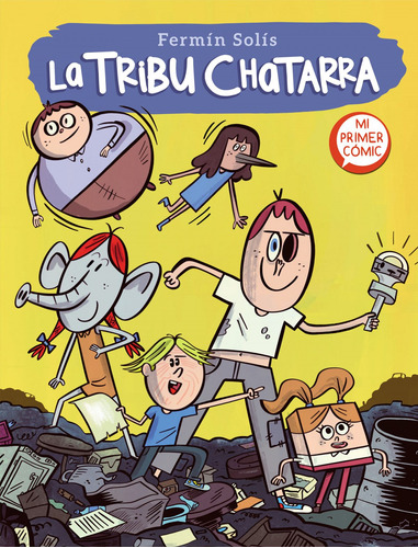 Libro La Tribu Chatarra (la Tribu Chatarra 1) - Solis, Fermi