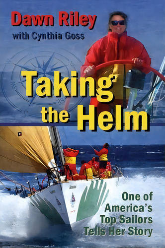Taking The Helm, De Dawn Riley. Editorial Dr Ventures, Tapa Blanda En Inglés