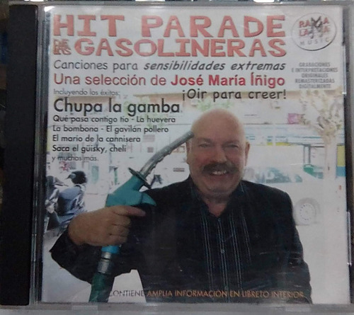Hit Parade De Las Gasolineras. Cd Original Usado. Qqb.