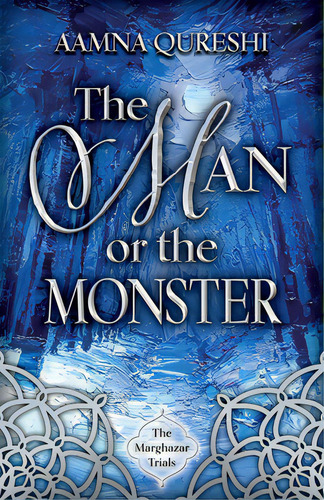 The Man Or The Monster: Volume 2, De Qureshi, Aamna. Editorial Camcat Books, Tapa Blanda En Inglés