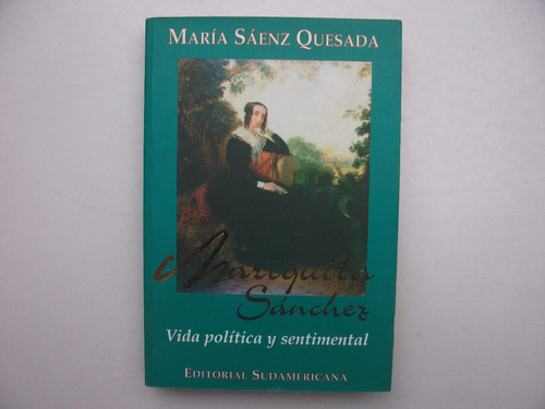 Mariquita Sánchez - María Sáenz Quesada