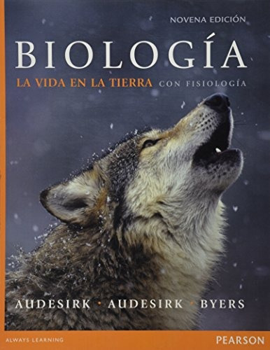  Biología La Vida En La Tierra Con Fisiología - 9 Edición 