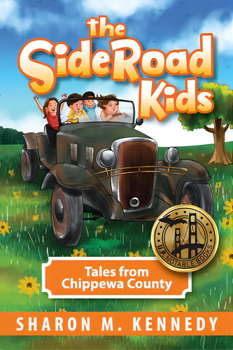 The Sideroad Kids: Tales From Chippewa County, De Kennedy, Sharon. Editorial Modern History Pr, Tapa Blanda En Inglés