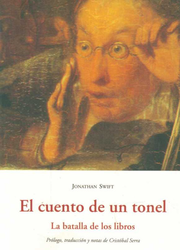 Cuento De Un Tonel, El - Swift, Jonathan