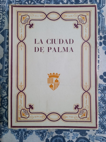 La Ciudad De Palma - Archiduque Luis Salvador