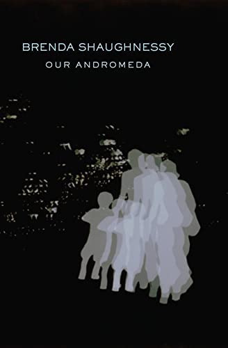 Our Andromeda, De Shaughnessy, Brenda. Editorial Copper Canyon Press, Tapa Blanda En Inglés