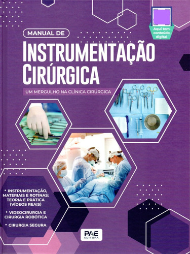 Manual De Instrumentação Cirúrgica - Um Mergulho Na Clínica Cirúrgica