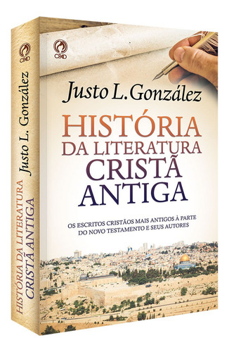 Historia da literatura crista antiga - cpad, de Justo L. Gonzalez. Editora Casa Publicadora das Assembleias de Deus, capa mole em português, 2021