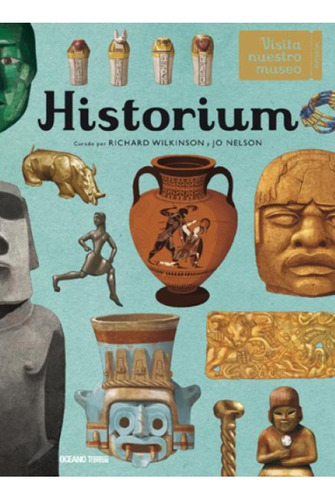 Historium Libro Historia Museo Tapa Dura  Wilkinson -nelso