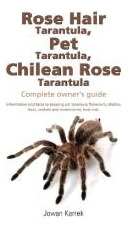 Libro Rose Hair Tarantula, Pet Tarantula, Chilean Rose Ta...