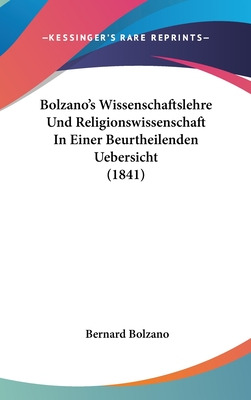 Libro Bolzano's Wissenschaftslehre Und Religionswissensch...