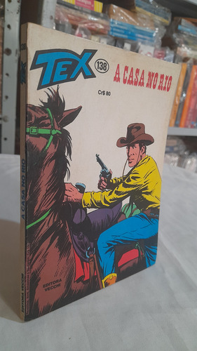 Revista Hq Gibi Tex N° 138 : Uma Casa No Rio - Vecchi 1982 (Usado)