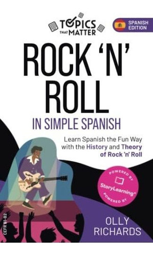 Libro : Rocknroll In Simple Spanish Learn Spanish The Fun. 