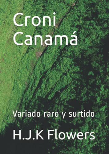 Croni Canama: Variado Raro Y Surtido