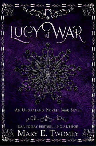 Lucy At War: An Undraland Blood Novel, De Twomey, Mary E.. Editorial Createspace, Tapa Blanda En Inglés