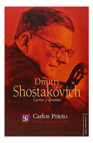 Dmitri Shostakovich Genio Y Drama (coleccion Arte Universal