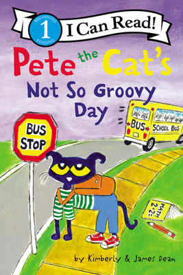 Libro Pete The Cat's Not So Groovy Day - Dean, James