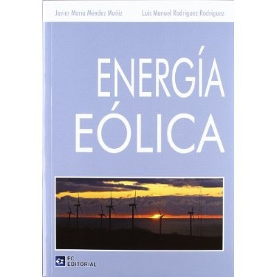 Energia Eolica; L.m. Rodriguez J.m. Mendez