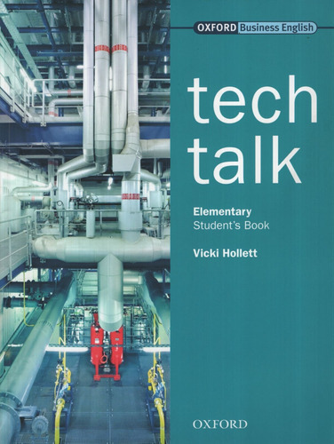 Tech Talk Elementary - Student's Book, De Hollett, Vicky. Editorial Oxford University Press, Tapa Blanda En Inglés Internacional, 2003