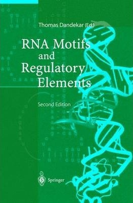 Libro Rna Motifs And Regulatory Elements - Thomas Dandekar