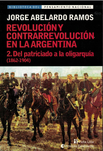 Revolucion Y Contrarrevolucion En La Argentina 2 - Ramos