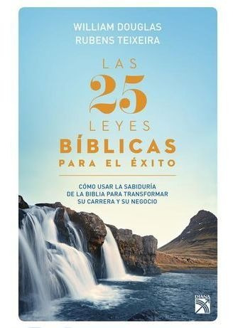 Libro Las 25 Leyes Biblicas Para El Exito Original
