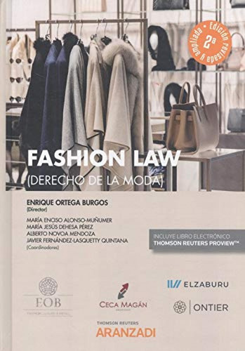 Fashion Law (derecho De La Moda) (papel + E-book)