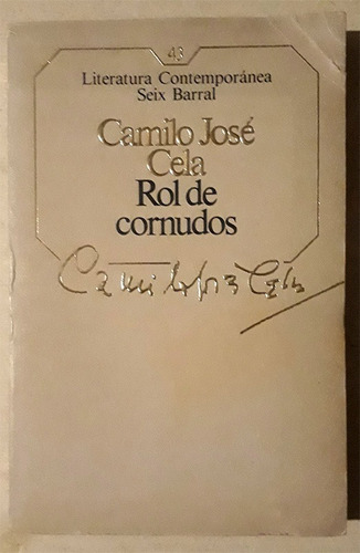 Libro De Camilo José Cela : Rol De Cornudos