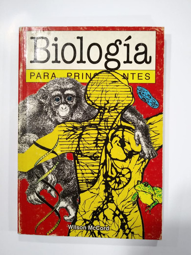 Biología Para Principiantes De Wilson Mccord (e9) (Usado)