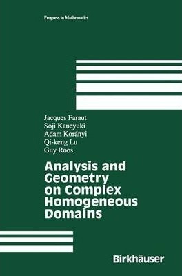 Libro Analysis And Geometry On Complex Homogeneous Domain...
