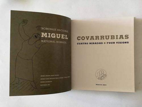 Homenaje Nacional A Miguel Covarrubias: 4 Miradas, De Sin Especificar. Aplica, Vol. 1. Editorial Editorial Rm, Tapa Dura, Edición Sin Especificar En Español/inglés, 2005
