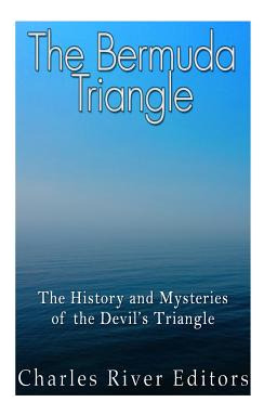 Libro The Bermuda Triangle: The History And Mysteries Of ...