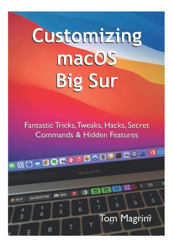 Libro: Personalización De Macos Big Sur: Trucos, Ajustes Fan