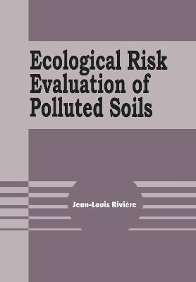 Libro Ecological Risk Evaluation Of Polluted Soils - Jean...