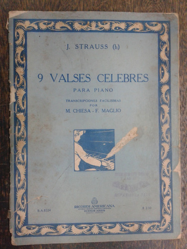 Imagen 1 de 4 de Johann Strauss * 9 Valses Celebres Para Piano * Ricordi *