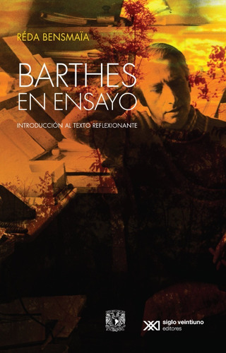 Barthes En Ensayo, De Reda Bensmaia. Editorial Siglo Xxi, Tapa Blanda En Español