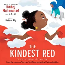 Comprar The Kindest Red: A Story of Hijab and Friendship (The Proudest Blue, 2) (Libro en Inglés), de Muhammad, Ibtihaj. Editorial Little, Brown Books for Young Readers, tapa pasta dura en inglés, 2023